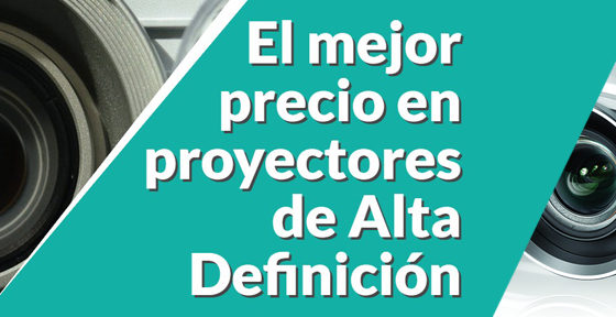 Los proyectores más económicos de mejor calidad