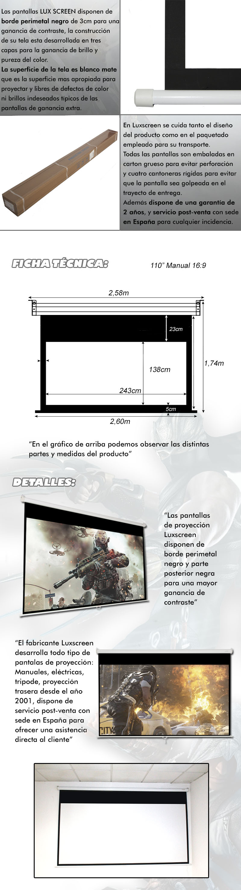 La parte posterior de la tela es negra que dota a la proyeccion de un nivel de contraste y un angulo de vision apropiados para instalaciones en pared como en aquellas situaciones donde tengamos que ubicar la pantalla de proyeccion en una ventana o terraza. Gracias al tratamiento de 3 capas y posterior negro evitamos que la imagen que proyectemos traspase hacia el otro lado de la tela. La tela tiene un grosor apropiados para su largo uso y permite el lavado con jabón neutro.